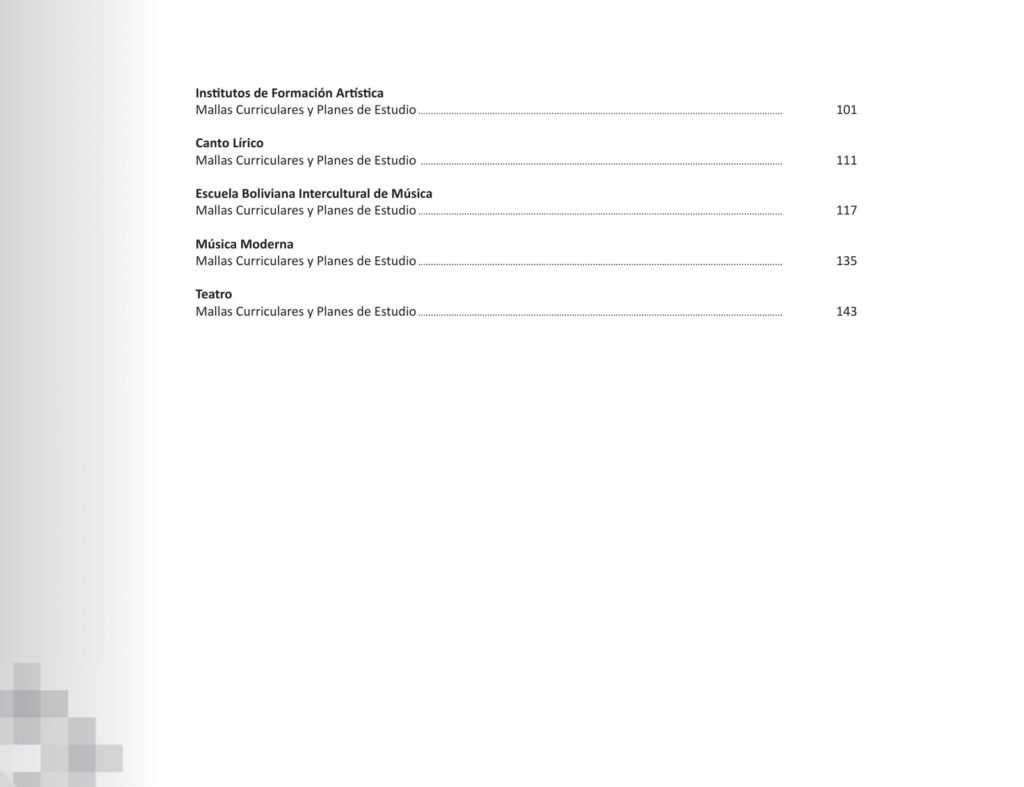 Lineamientos, Mallas Curriculares y Planes de Estudio de Formación Superior Artística (MINEDU) PDF 4 Índice de Lineamientos, Mallas Curriculares y Planes de Estudio de Formación Superior Artística (MINEDU) PDF (2)